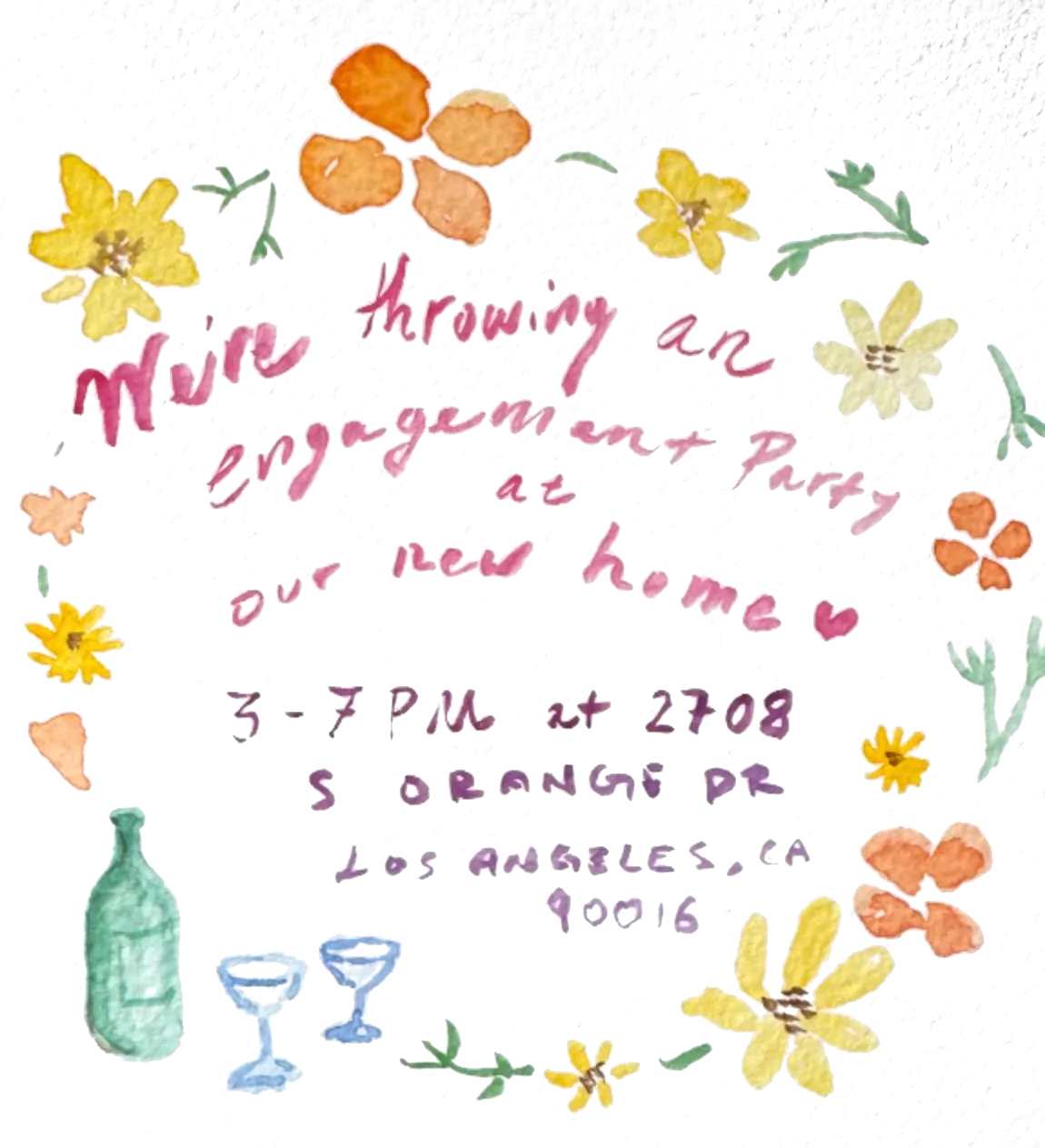 hand-painted watercolor invitation: we&rsquo;re throwing an engagement party at our new home, 3&ndash;7 PM at 2708 S Orange Dr, Los Angeles, CA 90016, ringed by poppies and wildflowers